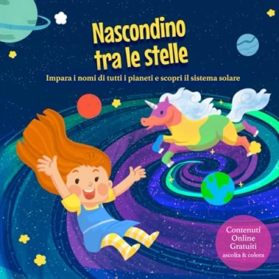 Abbildung von Nascondino tra le Stelle: Alle scoperta dei pianeti e del sistema solare