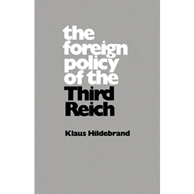 Abbildung von the Foreign Policy of Third Reich (Campus 105)