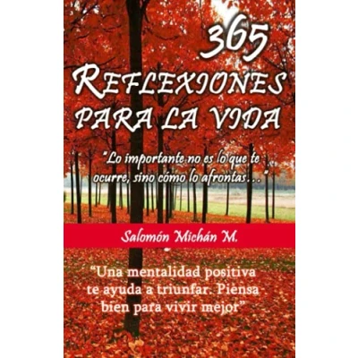 Abbildung von 365 Reflexiones para la vida: “Lo importante no es lo que te ocurre, sino como afrontas…“