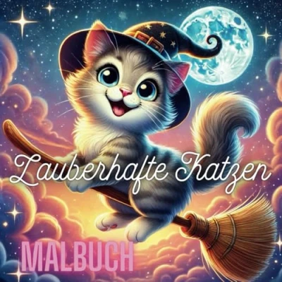 Abbildung von zauberhafte Katzen: Malbuch für Katzenliebhaber: 40 Motive von Katzen Jugendliche und Erwachsene im quadratischen Format Perfektes Geschenk