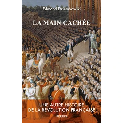 Abbildung von la main cachée Une autre histoire de Révolution française