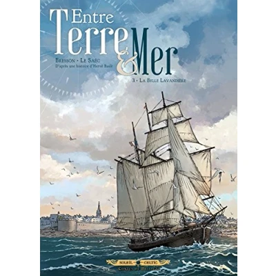 Abbildung von Entre terre et mer T03: La Belle Lavandière
