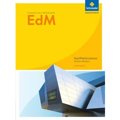 Abbildung von Elemente der Mathematik SII Ausgabe 2014 für Nordrhein Westfalen: Qualifikationsphase Leistungskurs Schülerband