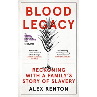 Abbildung von Blood Legacy: Reckoning With a Family&#039;s Story of Slavery
