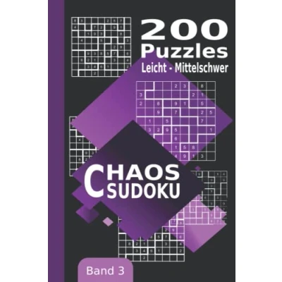 Abbildung von Chaos Sudoku 9x9 Leicht Mittelschwer Band 3: 200 Unregelmäßige Puzzles (Jigsaw Sudoku, Freiform Kikagaku Nanpure, Irreguläre Sudoku)