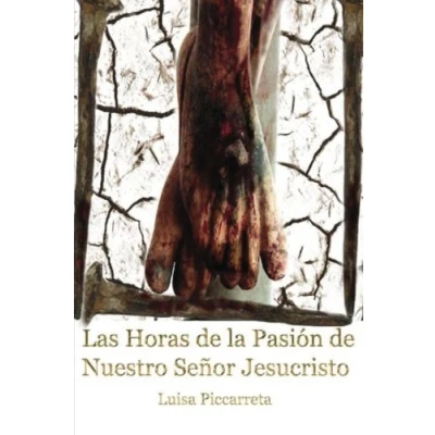 Abbildung von Las Horas de la Pasión Nuestro Señor Jesucristo