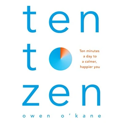 Abbildung von Ten to Zen: Minutes a Day Calmer, Happier You