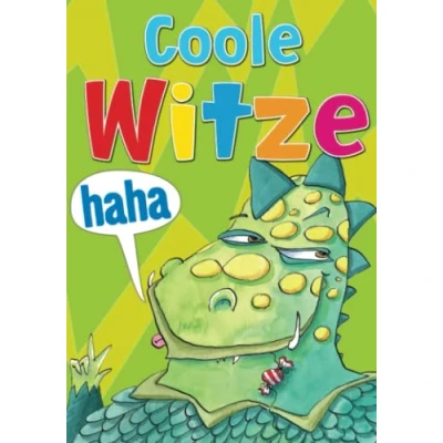 Abbildung von Coole Witze: Über 350 tolle Witze. Witzebuch für Kinder ab 7 Jahren