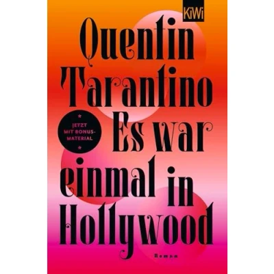 Abbildung von Es war einmal in Hollywood: Roman Mit exklusivem Bonusmaterial