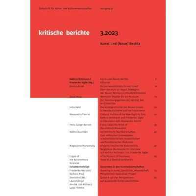 Abbildung von Kritische Berichte : Zeitschrift für Kunst und Kulturwissenschaften / Jahrgang 51, Heft 3.2023: (Neue) Rechte