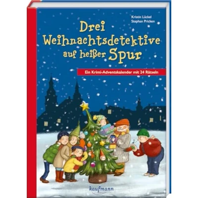 Abbildung von Drei Weihnachtsdetektive auf heißer Spur. Ein Krimi Adventskalender mit 24 Rätseln (Adventskalender Geschichten für Kinder: Buch zum Lesen und Vorlesen Kapiteln)