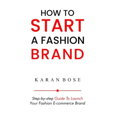 Abbildung von How to Start a Fashion Brand: Step by Guide Launch Your E commerce Brand