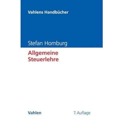 Abbildung von Allgemeine Steuerlehre (Vahlens Handbücher der Wirtschafts und Sozialwissenschaften)