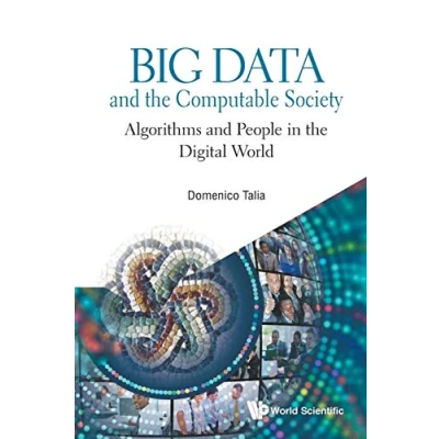 Abbildung von Big Data And The Computable Society: Algorithms People In Digital World