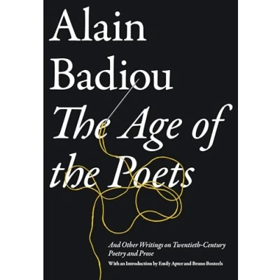 Abbildung von the Age of Poets: and Other Writings on Twentieth Century Poetry Prose