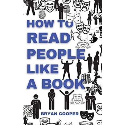 Abbildung von How to Read People Like A Book: Speed Guide Reading Human Personality Types by Analyzing Body Language. Secrets and Science of Persuasion Influence People.