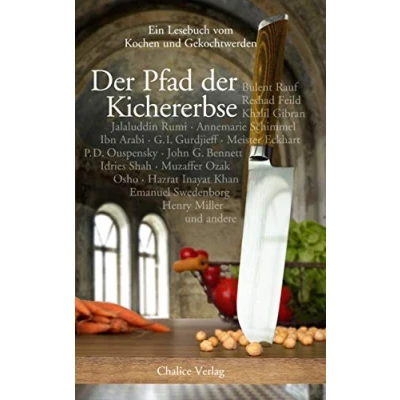 Abbildung von der Pfad Kichererbse: Ein Lesebuch vom Kochen und Gekochtwerden