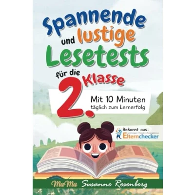 Abbildung von Spannende und lustige Lesetests für die 2. Klasse: Mit 10 Minuten täglich zum Lernerfolg