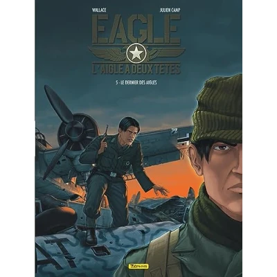 Abbildung von Eagle, l&#039;aigle à deux têtes Tome 5 Le dernier des aigles
