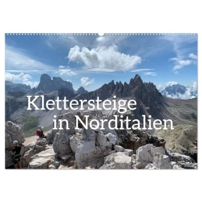 Abbildung von Klettersteige in Norditalien (Wandkalender 2025 DIN A2 quer), CALVENDO Monatskalender