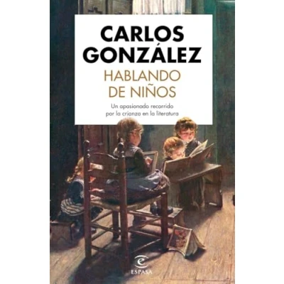 Abbildung von Hablando de niños: Un apasionado recorrido por la crianza en literatura