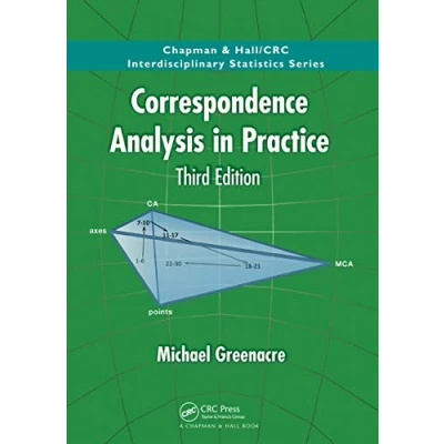 Abbildung von Correspondence Analysis in Practice (Chapman &amp; Hall/Crc Interdisciplinary Statistics)