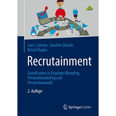 Abbildung von Recrutainment: Gamification in Employer Branding, Personalmarketing und Personalauswahl