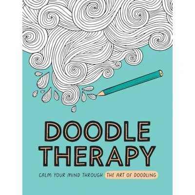 Abbildung von Doodle Therapy: Calm Your Mind Through the Art of Doodling