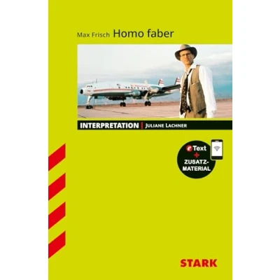 Abbildung von STARK Interpretationen Deutsch Max Frisch: Homo faber: Mit Online Zugang