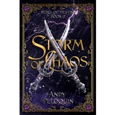 Abbildung von Storm of Chaos: An Epic Fantasy Young Adult Adventure (Heirs Destiny, Band 3)