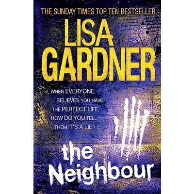 Abbildung von The Neighbour (Detective D.D. Warren 3): a gripping thriller with heart stopping twist