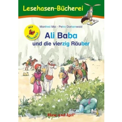 Abbildung von Ali Baba und die vierzig Räuber / Silbenhilfe: Schulausgabe (Lesen lernen mit der Silbenhilfe)