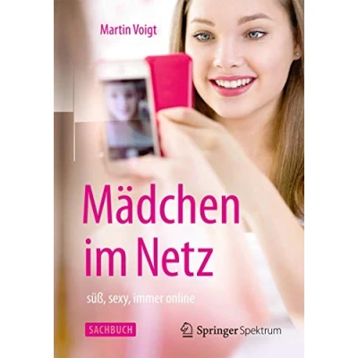 Abbildung von Mädchen im Netz: süß, sexy, immer online