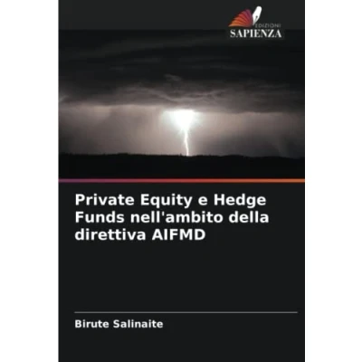 Abbildung von Private Equity e Hedge Funds nell&#039;ambito della direttiva AIFMD