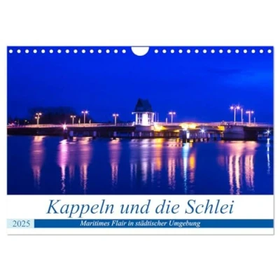 Abbildung von Kappeln und die Schlei (Wandkalender 2025 DIN A4 quer), CALVENDO Monatskalender