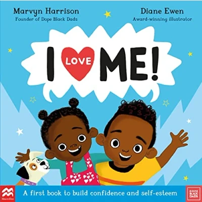 Abbildung von I Love Me!: A First Book to Build Confidence and Self esteem (Affirmations)