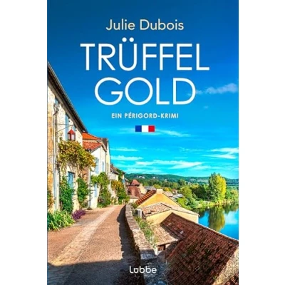 Abbildung von Trüffelgold: Ein Périgord Krimi (Marie Mercier ermittelt, Band 1)