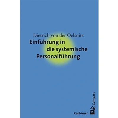 Abbildung von Einführung in die systemische Personalführung (Carl Auer Compact)