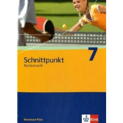 Abbildung von Schnittpunkt Mathematik 7. Ausgabe Rheinland Pfalz: Schulbuch Klasse 7: für Realschulen (Schnittpunkt Mathematik. Pfalz ab 2006)