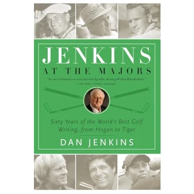 Abbildung von Jenkins at the Majors: Sixty Years of World&#039;s Best Golf Writing, from Hogan to Tiger