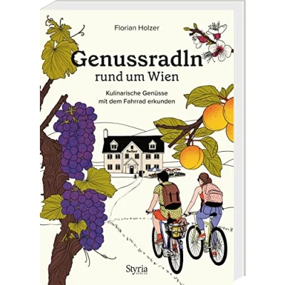Abbildung von Genussradln rund um Wien: Kulinarische Genüsse mit dem Fahrrad erkunden