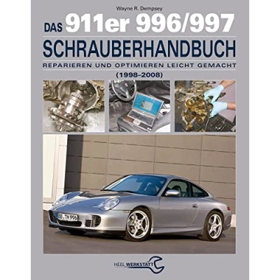 Abbildung von Das 911er 996/997 Schrauberhandbuch (19982008): Reparieren und Optimieren leicht gemacht
