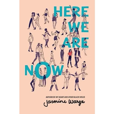 Abbildung von Here We Are Now: A heartfelt AND uplifting novel from the bestselling author of MY HEART OTHER BLACK HOLES