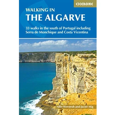 Abbildung von Walking in the Algarve: 33 walks south of Portugal including Serra de Monchique and Costa Vicentina (Cicerone guidebooks)