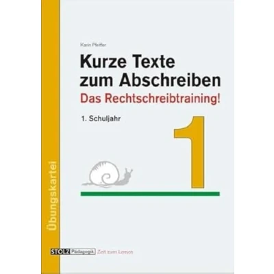 Abbildung von Kurze Texte zum Abschreiben: Das Rechtschreibtraining! 1. Schuljahr: Rechtschreibtraining!. Schuljahr. Übungskartei. Kopiervorlagen