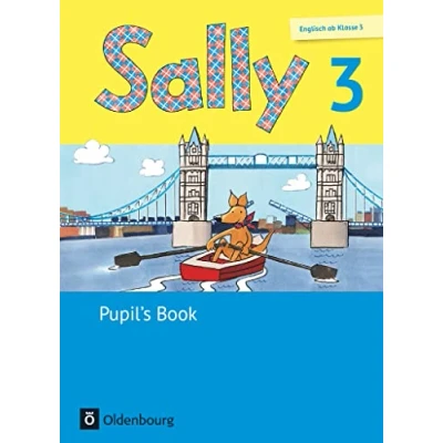 Abbildung von Sally Englisch ab Klasse 3 Allgemeine Ausgabe 2014 3. Schuljahr: Pupil&#039;s Book