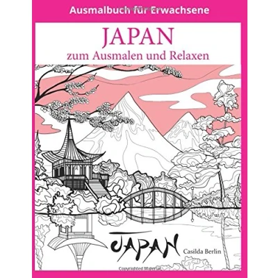 Abbildung von JAPAN zum Ausmalen und Relaxen: Malbuch für Erwachsene