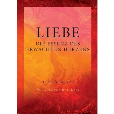 Abbildung von Liebe Die Essenz des erwachten Herzens