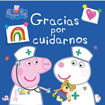 Abbildung von Peppa Pig. Un cuento Gracias por cuidarnos