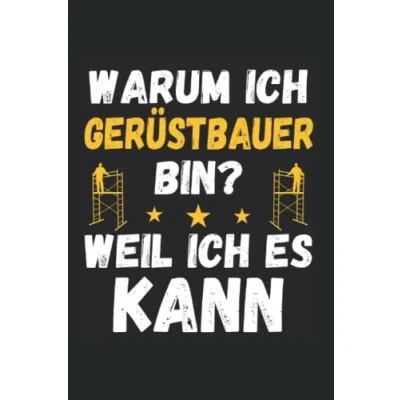 Abbildung von Gerüstbauer Sprüche Geschenk: Punkteraster Tagebuch oder Notizbuch (6x9 Zoll) mit 120 Seiten